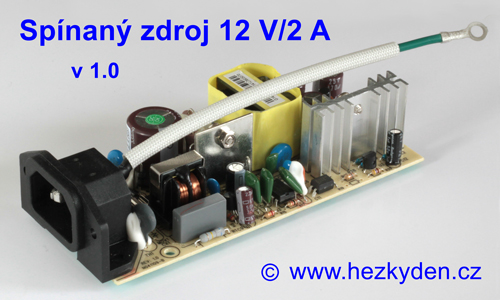 Spínaný zdroj 12V 2A - konstrukce v1.0